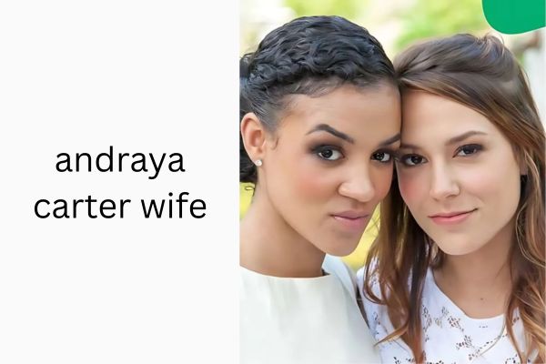 Who Is Andraya Carter Wife? Inspiring Story of Bre Austin andraya carter wife