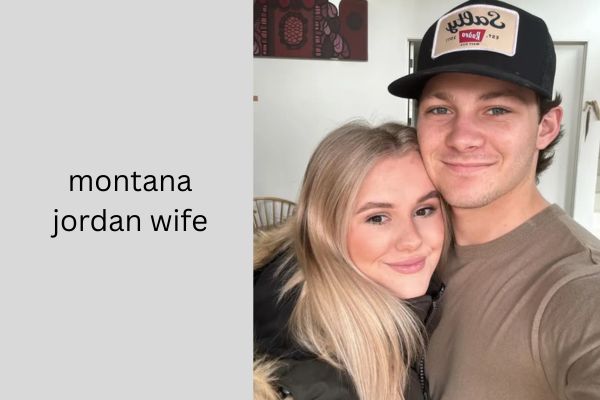 Who Is Montana Jordan Wife? Amazing Facts About Jenna Weeks montana jordan wife