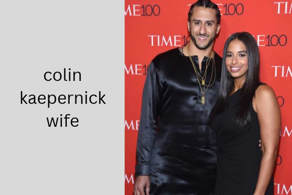 colin kaepernick wife