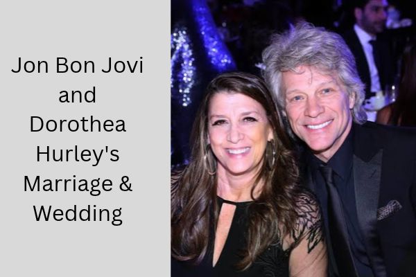 Who Is Jon Bon Jovi Wife? Amazing Facts About Dorothea Hurley add a subheading 2026 09 30t104250.590