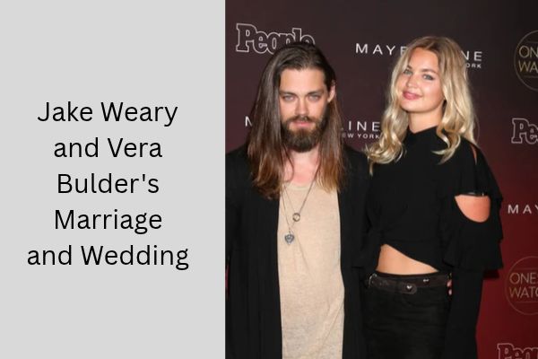 Who Is Jake Weary Wife? Amazing Facts About Vera Bulder add a subheading 2026 10 01t100905.717