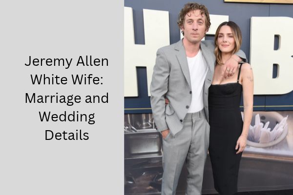 Who Is Jeremy Allen White Wife? The Amazing Story of Addison Timlin add a subheading 2026 10 02t152037.161