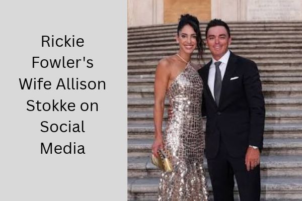Who Is Rickie Fowler Wife? The Amazing Allison Stokke add a subheading 2026 10 07t153539.838