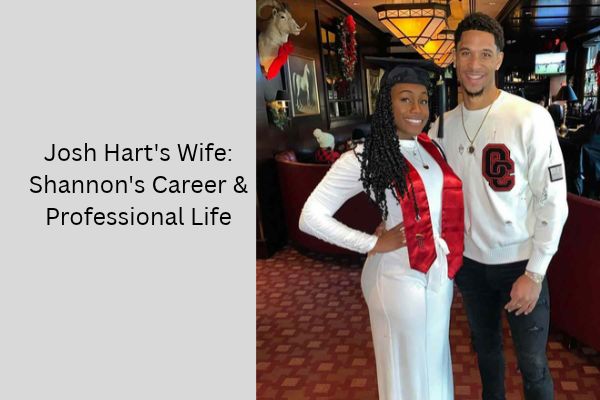 Meet Josh Hart Wife: The Amazing Story of Shannon Hart add a subheading 2026 10 09t165131.864