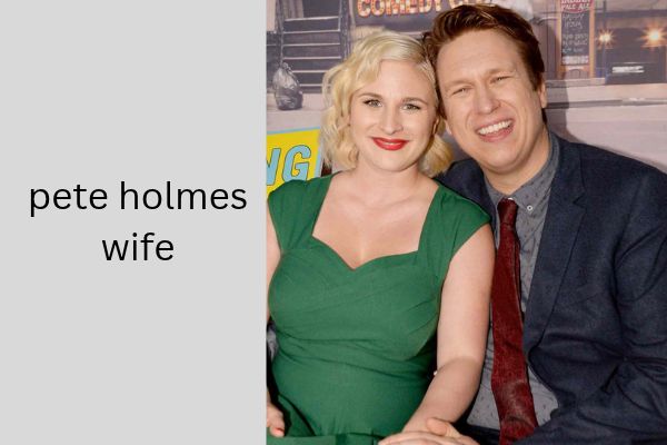 Who Is Pete Holmes Wife? Meet His Amazing Wife Valerie Chaney pete holmes wife