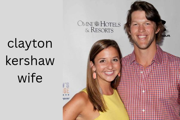 Clayton Kershaw Wife: Meet His Amazing Partner, Ellen Kershaw clayton kershaw wife