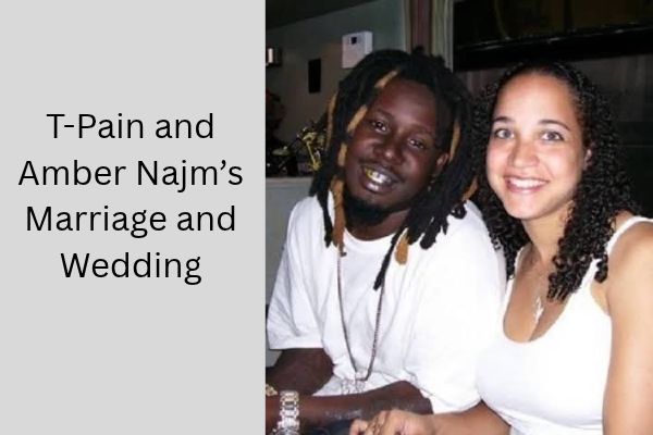 Who Is T Pain Wife? The Ultimate Guide to Amber Najm add a subheading 2026 10 16t163323.883