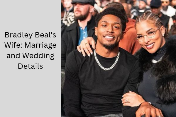 Who Is Bradley Beal Wife? Meet Amazing Kamiah Adams-Beal add a subheading 2026 10 17t101703.655