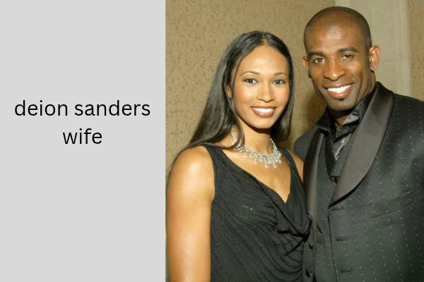 Deion Sanders Wife: Amazing Facts About Pilar Sanders & His Ex-Wives deion sanders wife